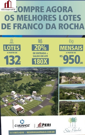 Foto do imóvel: Terreno à Venda, em Parque Paulista - Franco da Rocha Foto do imóvel: Terreno à Venda, em Parque Paulista - Franco da Rocha