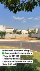Terreno à Venda, 361 m² em Condomínio Portal Da Mata - Sinop